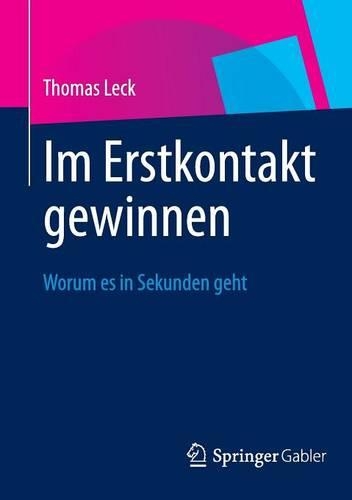 Im Erstkontakt gewinnen