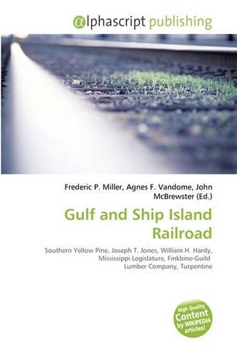 Gulf and Ship Island Railroad: (English)