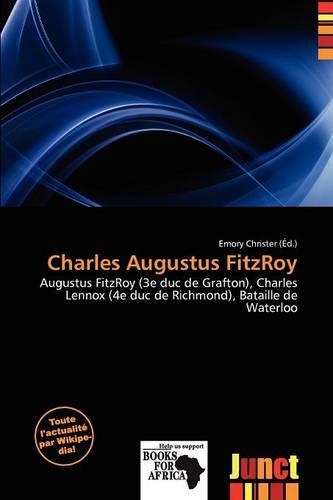 Charles Augustus Fitzroy: (French)