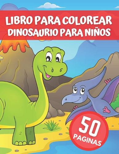Libro Para Colorear Dinosaurio Para Niños
