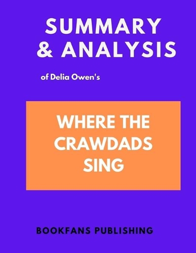 Summary & Analysis of Delia Owen's Where the Crawdad Sings