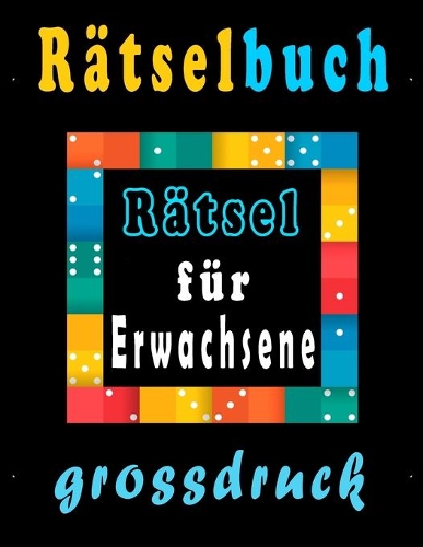 Rätsel für Erwachsene grossdruck
