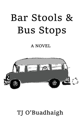 Bar Stools and Bus Stops: (English)