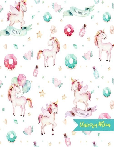 Unicorn Mom