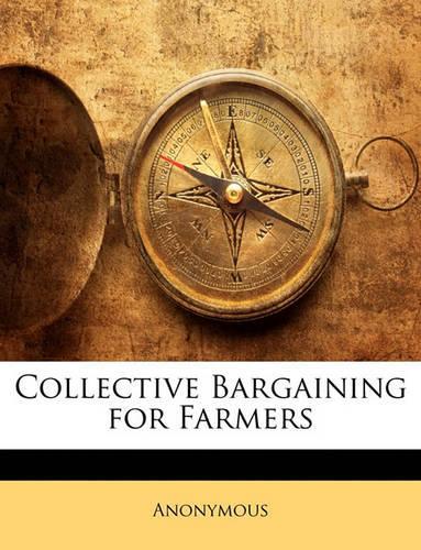Collective Bargaining for Farmers