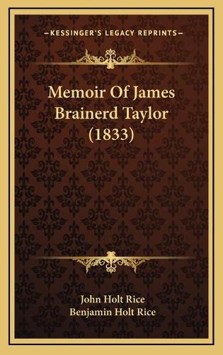 Memoir Of James Brainerd Taylor (1833)