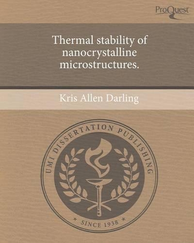 Thermal Stability of Nanocrystalline Microstructures: (English)
