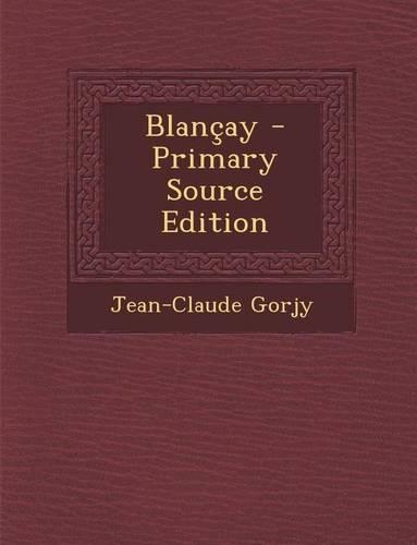 Blancay: (French)