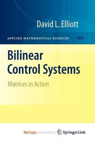 Bilinear Control Systems
