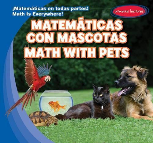 Matemáticas Con Mascotas / Math with Pets