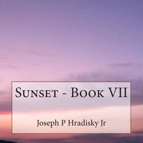 Sunset - Book VII