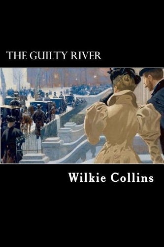 The Guilty River