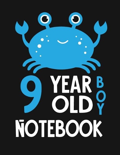 9 Year Old Boy Notebook