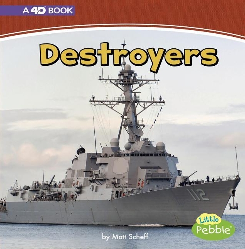 Mighty Military Machines Destroyers a 4D Book