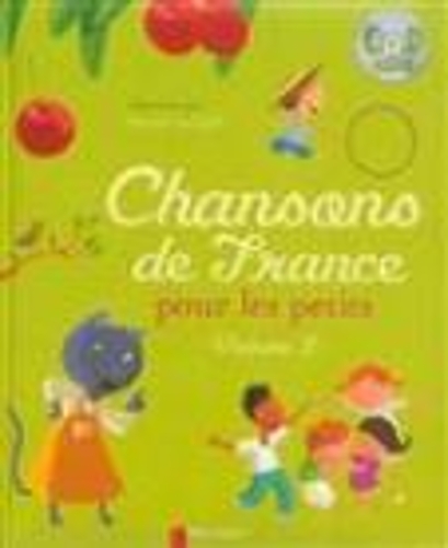 Chansons de France pour les petits/volume 2