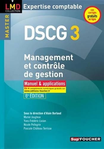 Dscg 3 Management Et Controle de Gestion Manuel Et Applications 6e Edition