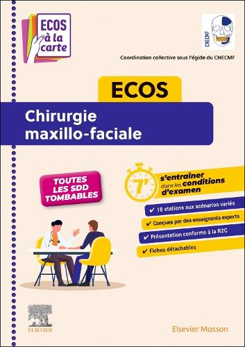 ECOS Chirurgie maxillo-faciale: ECOS à la carte