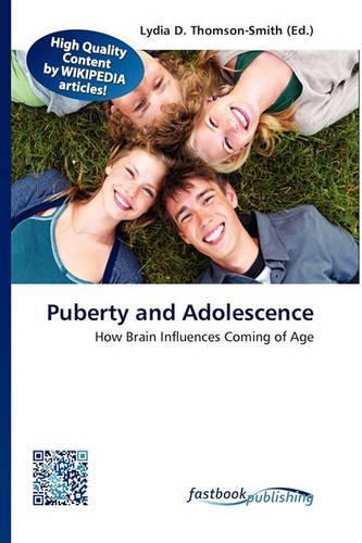Puberty and Adolescence