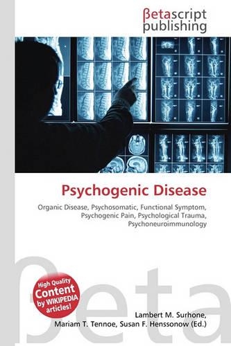 Psychogenic Disease
