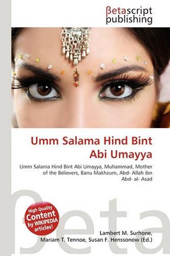 Umm Salama Hind Bint ABI Umayya: (English)
