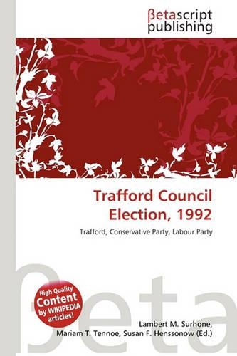Trafford Council Election, 1992