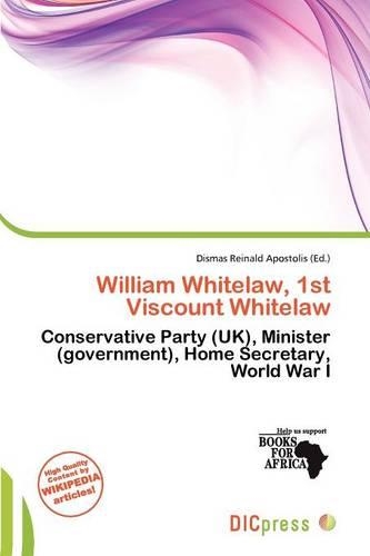 William Whitelaw, 1st Viscount Whitelaw