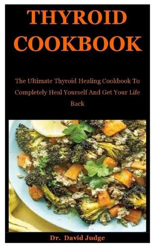 Thyroid Cookbook
