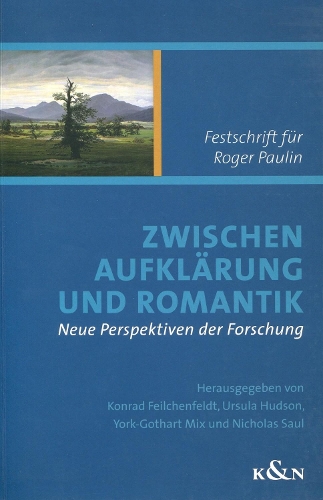 Zwischen Aufklärung und Romantik: Neue Perspektiven der Forschung