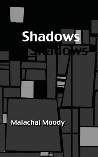 Shadows: Young Writers Chapbook Series(5 Young Writers Chapbook)