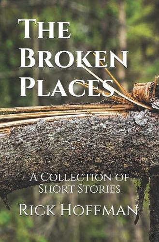 The Broken Places