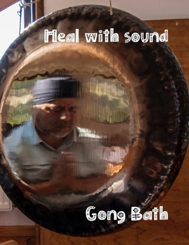 Heal with Sound Gong Bath