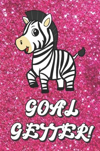 Goal Getter: Cute Zebra On Pink Glitter Stars Effect Background, Lined Paper Note book For Girls, For Drawing, Sketching & Crayon Coloring (Kids Teens and Adult 