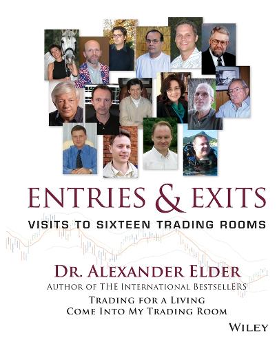 Entries & Exits – Visits to 16 Trading Rooms