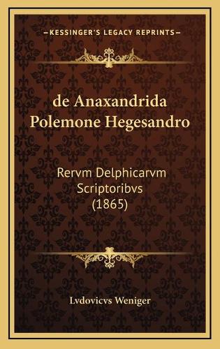 de Anaxandrida Polemone Hegesandro