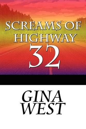 Screams of Highway 32