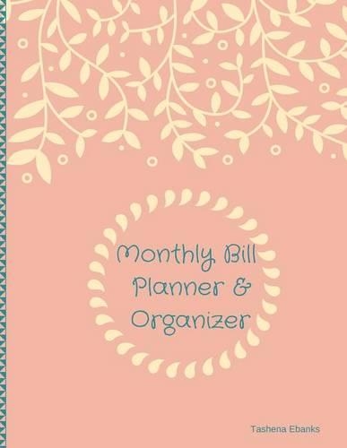 Monthly Bill Planner & Organizer
