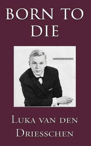 Born to Die: (English)