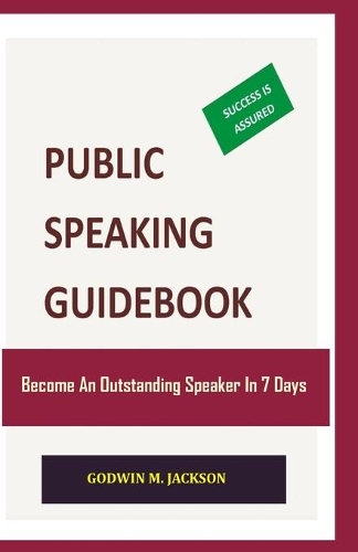 Public Speaking Guidebook