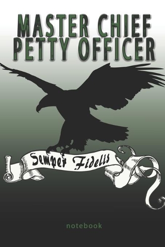 Master Chief Petty Officer - Semper Fidelis - Notebook