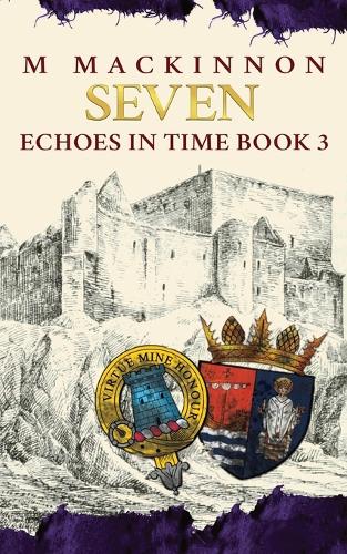 Seven: (3 Echoes in Time)