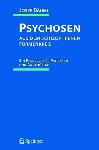 Psychosen Aus Dem Schizophrenen Formenkreis