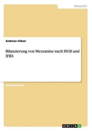 Bilanzierung von Mezzanine nach HGB und IFRS