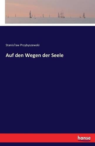 Auf den Wegen der Seele