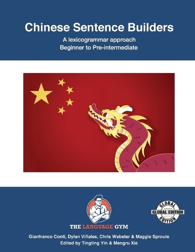 Chinese Sentence Builders - a Lexicogrammar Approach