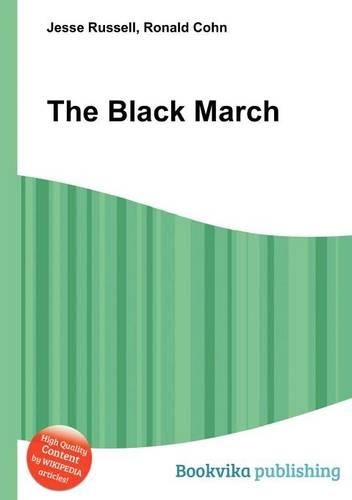 The Black March: (English)