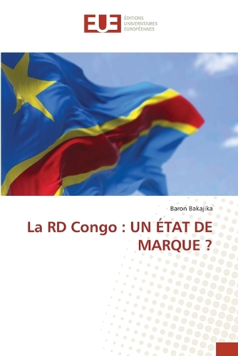 La RD Congo: Un État de Marque ?