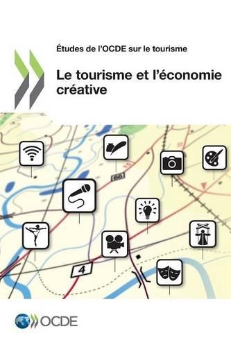 Le tourisme et l'économie créative