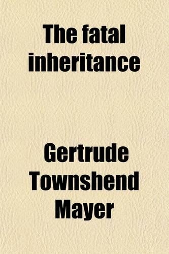 The Fatal Inheritance and Other Stories