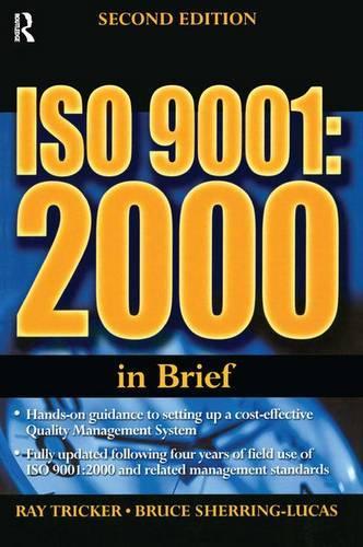 ISO 9001: 2000 In Brief
