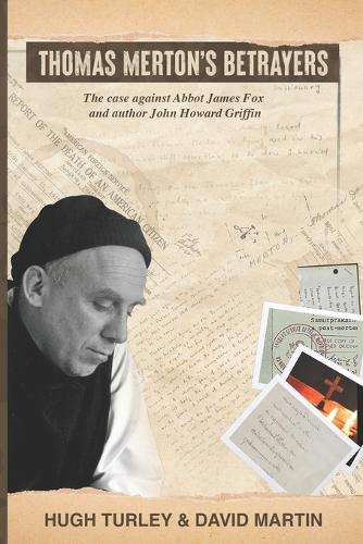 Thomas Merton's Betrayers